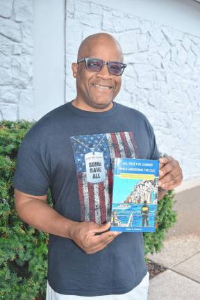 Allan Samson of Byram Township with his book, ‘All That I’ve Learned While Answering the Call.’ (Photo by Rich Adamonis)